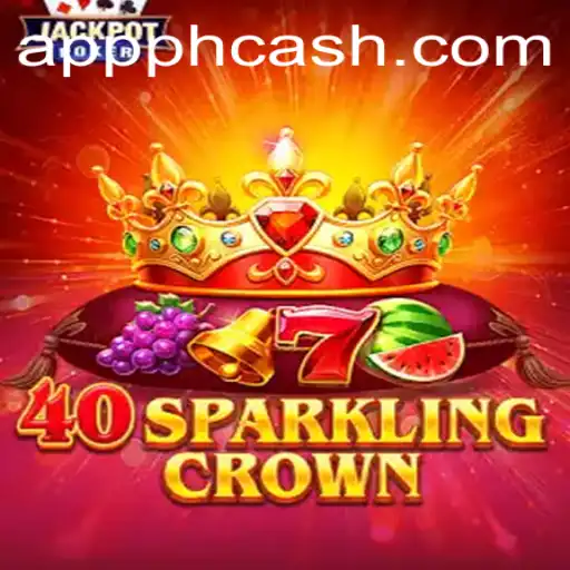 The Enchanting Universe of 40SparklingCrown and Its Integration with PHCASH APP