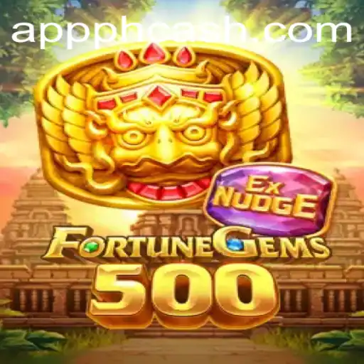 Discovering FortuneGems500: A Revolutionary Gaming Experience with PHCASH APP